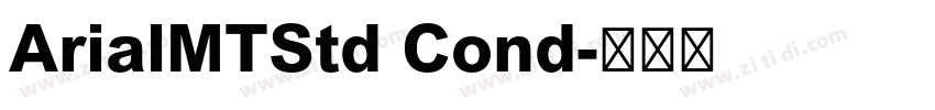 ArialMTStd Cond字体转换